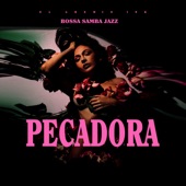Pecadora (Bossa Samba Jazz) artwork