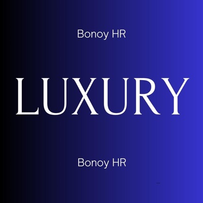 Song - Luxury - Bonoy HR