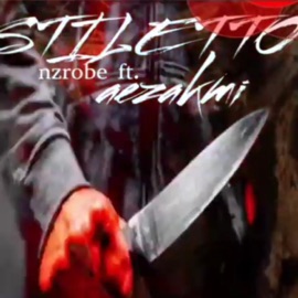 Stiletto (feat. Aezakmi) NZRobe