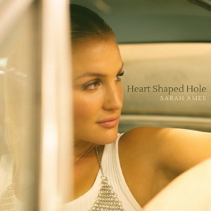 Sarah Ames - Heart Shaped Hole - Line Dance Musique