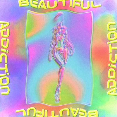 BEAUTiFUL ADDiCTiON - Single