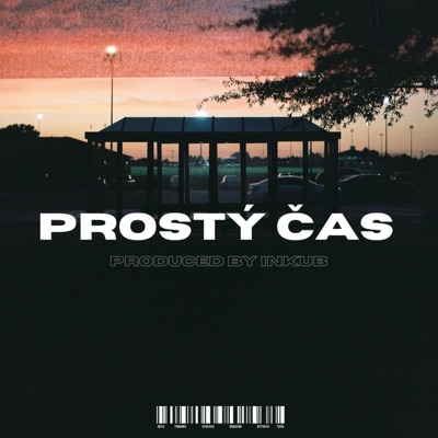 PROSTÝ ČAS (feat. SAM-L & Inkub) - Single