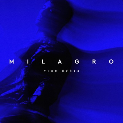 Milagro - Single