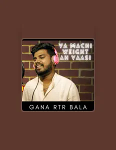 聆聽 Gana RTR Bala、觀看音樂影片、閱讀小傳、查看巡演日期等！