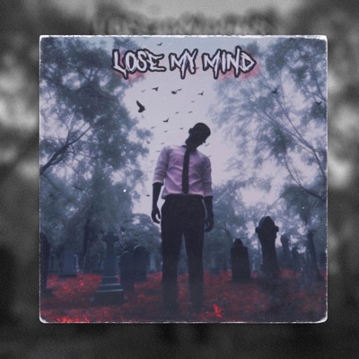 Lose my mind - Single