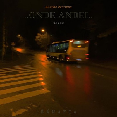 Onde Andei (feat. Fino) - Single
