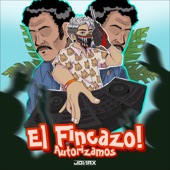 Autorizamos el Fincazo artwork