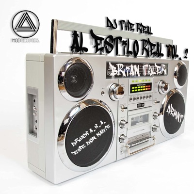 Al Estilo Real, Vol. 2 (feat. Druck Aka. Ese Don Nadie, Demnt & Brian Tyler) [Radio Edit] - Single