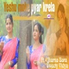 Yeshu Moke Pyar Krela - Single