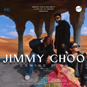 JIMMY CHOO (feat. Brown Boi & Raghvi) [Sinash Remix Special Version]