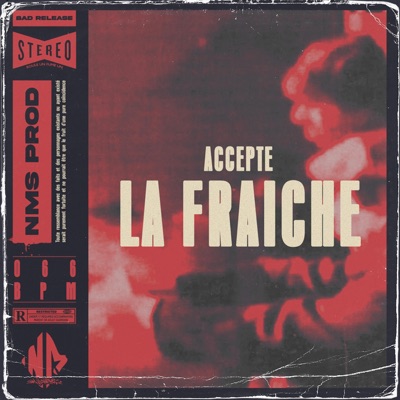 Accepte La Fraîche - Single