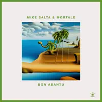 Bon Abantu — Mike Salta