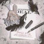 Lifetime Deal (feat. NorthEnd Don) - Single