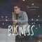 The Business - David Chavez Sax lyrics