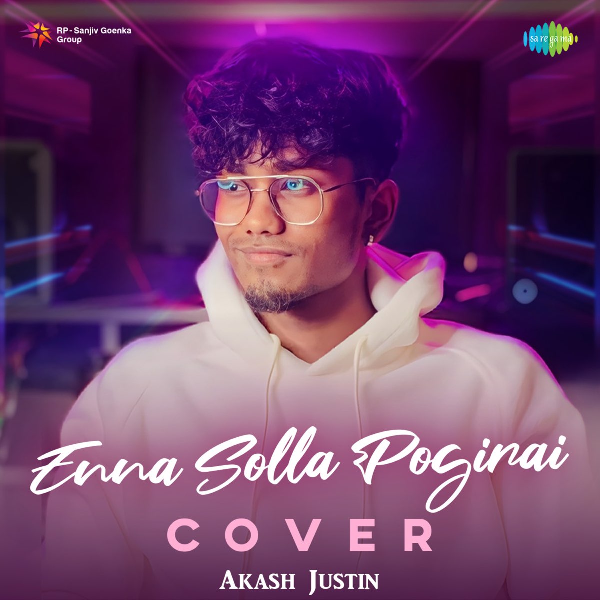 ‎Enna Solla Pogirai (Cover) Single Album by Akash Justin, A.R
