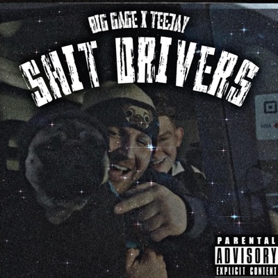 Shit Driver (feat. Teejay) - Single
