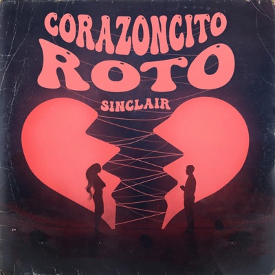 CORAZONCITO ROTO - Single