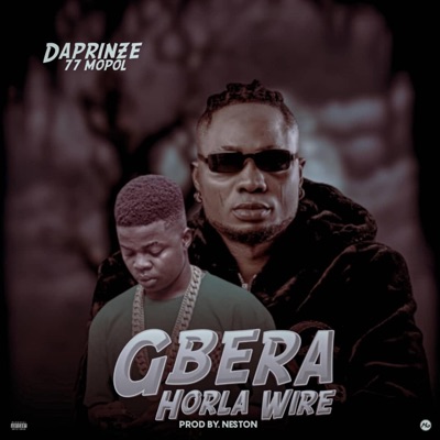 Daprinze Gbera horla wire - Single
