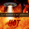 Hot - Single (feat. Ms Jewduh) - Single