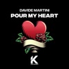 Pour My Heart - Single