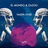 Taken Over (Yamil & Clemente Remix) artwork