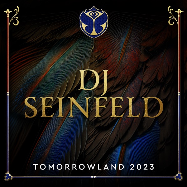 Tomorrowland 2023: DJ Seinfeld at CORE, Weekend 2 (DJ Mix)