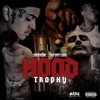 Hood Trophy (feat.Sadboy Loko) - Single