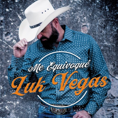 Luk Vegas - Me Equivoqué (Cover)