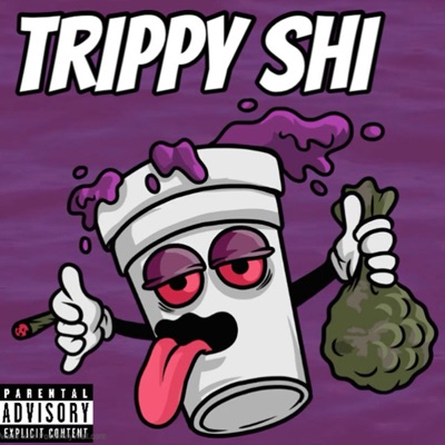 TRIPPY SHI (feat. baby buddha & Antmoney678) - Single