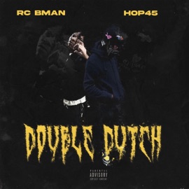 Double Dutch RC BMAN & Hop45