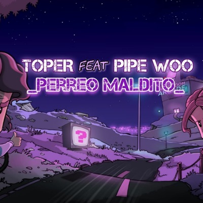 Perreo Maldito (feat. Pipewoo) - Single