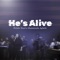 He's Alive - Folabi Nuel & Sunmisola Agbebi lyrics