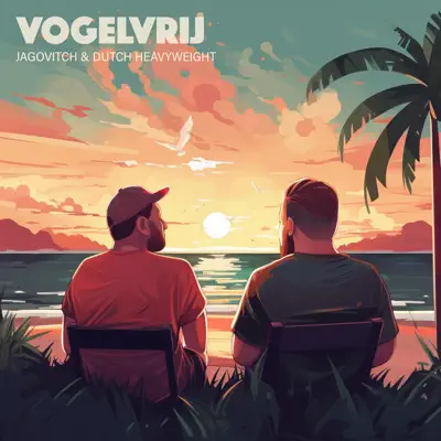 Jagovitch & Dutch Heavyweight adlı sanatçının Vogelvrij albümünü dinle