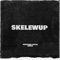 Skelewup - GUARACHA EXITOS MUSIC lyrics