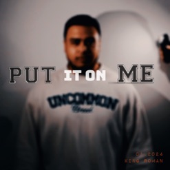 PUT IT ON ME cover art