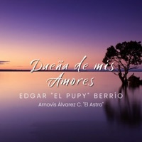 Dueña de Mis Amores - Single - Arnovis Alvarez C. 