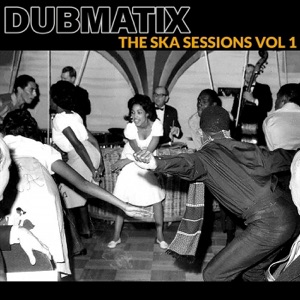 The Ska Sessions, Vol. 1
