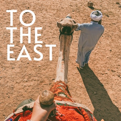 To the East