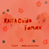 Famax - RAFFA GUIDO Cover Art