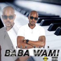 Baba Wami - Slow Maan