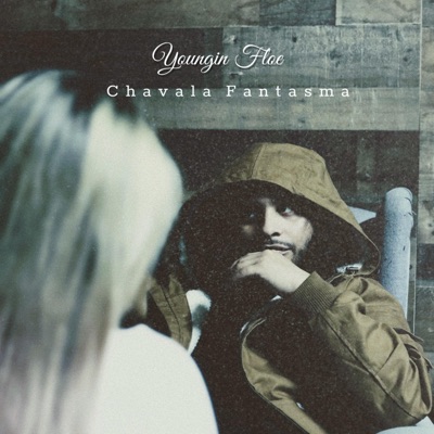 Chavala Fantasma - Single