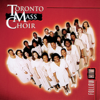 Follow Him - Toronto Mass Choir