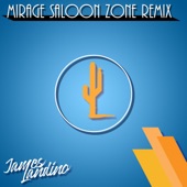 Mirage Saloon Zone (Remix) artwork