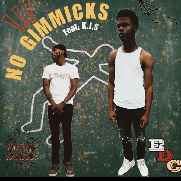 No Gimmicks (feat. K.J.S)