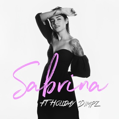 Sabrina (feat. Holiday Dimpz) - Single