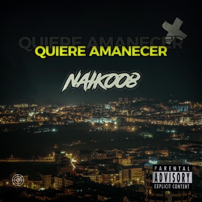 Quiere Amanecer - Single