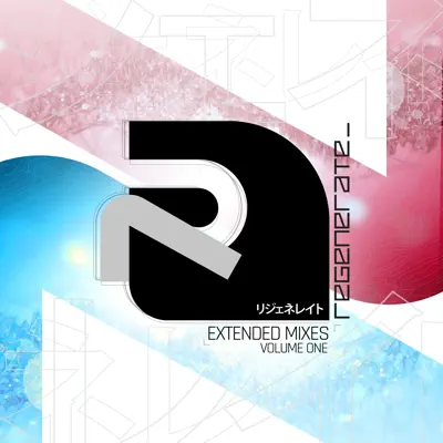 Listen to Regenerate - Extended Mixes Vol. One by Various Artists