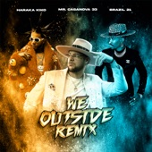 We Outside (feat. Beatz Akademy) [Remix] artwork