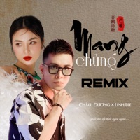 Mang Chủng (feat. LinhLee) [Remix] - Single - Châu Dương