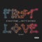 First Love (Lé Wuz) (feat. Matti Baybee) - Scoota10K lyrics